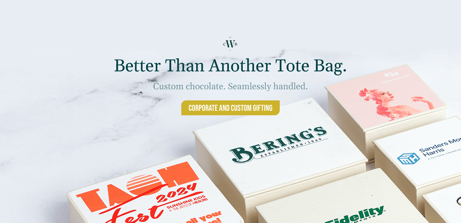 Better Than Another Tote Bag. Custom chocolate. Seamlessly handled. Explore our corporate gifting options.