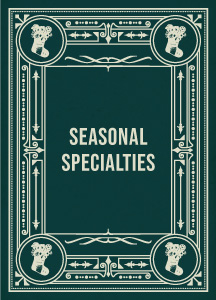 Seasonal Specialties